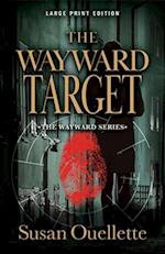 The Wayward Target