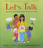 Let's Talk:About Girls,Boys,Babies,Bodie