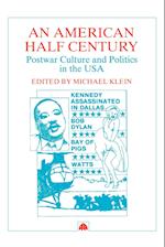 An American Half Century