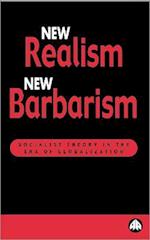 New Realism, New Barbarism