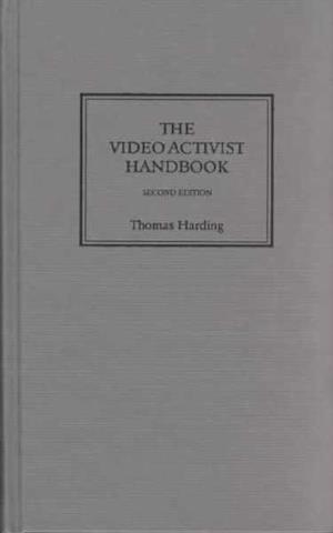 The Video Activist Handbook