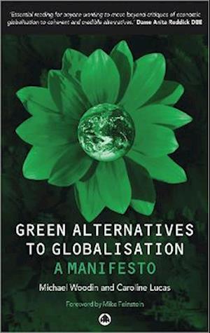 Green Alternatives to Globalisation