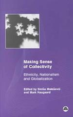 Making Sense of Collectivity