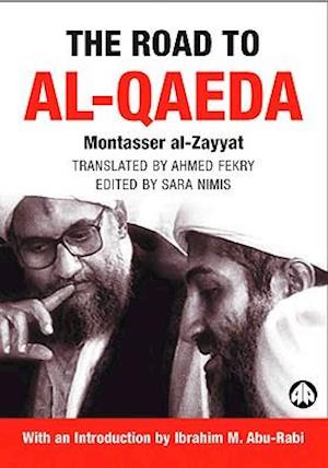 The Road to Al-Qaeda