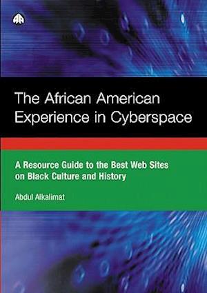 The African American Experience in Cyberspace