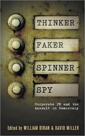 Thinker, Faker, Spinner, Spy