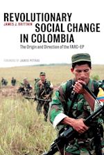 Revolutionary Social Change in Colombia