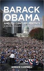 Barack Obama and Twenty-First-Century Politics