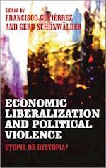 Economic Liberalization and Political Violence