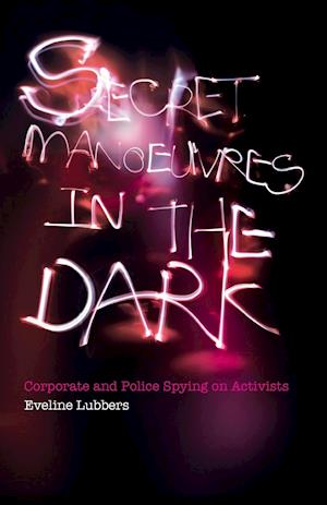 Secret Manoeuvres in the Dark