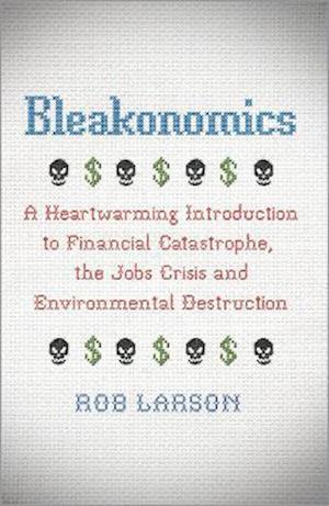 Bleakonomics