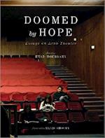 Doomed by Hope