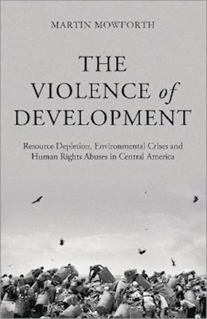 The Violence of Development