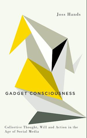 Gadget Consciousness