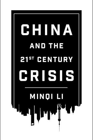 China and the 21st Century Crisis