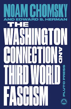 The Washington Connection and Third World Fascism