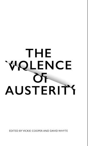 The Violence of Austerity