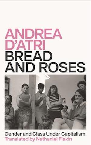 Bread and Roses