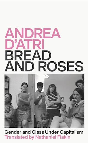 Bread and Roses