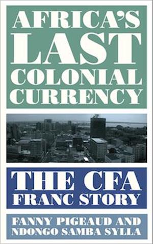 Africa's Last Colonial Currency