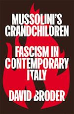 Mussolini's Grandchildren