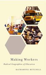 Making Workers