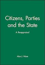 Citizens, Parties and the State a Reappraisal