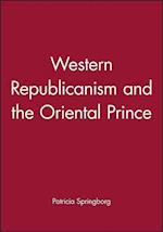 Western Republicanism and the Oriental Prince