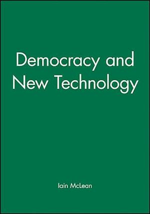 Democracy and New Technology