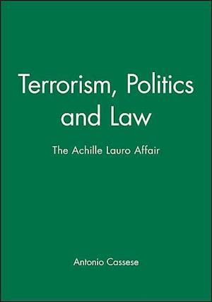 Terrorism, Politics and Law