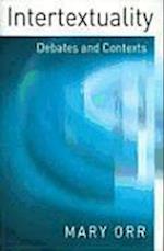 Intertextuality: Debates and Contexts