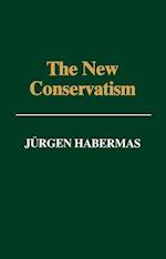 The New Conservatism – Cultural Criticism and the Historians's Debate