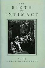 The Birth of Intimacy