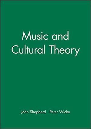 Music and Cultural Theory