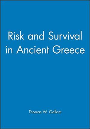 Risk and Survival in Ancient Greece