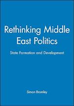 Rethinking Middle East Politics – State Formation and Development