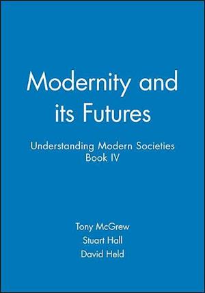 Modernity and its Futures