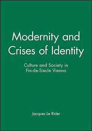 Modernity and Crises of Identity