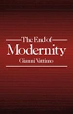 The End of Modernity – Nihilism and Hermeneutics in Post–modern Culture