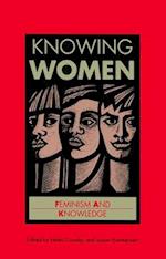 Knowing Women – Feminism and Knowledge