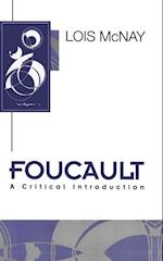 Foucault – A Critical Introduction