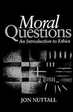 Moral Questions – An Introduction to Ethics