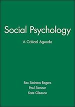 Social Psychology – A Critical Agenda
