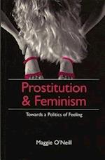 Prostitution and Feminism – Towards a Politics of Feeling