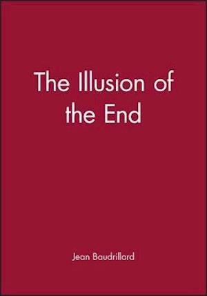Illusion of the End