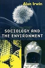 Sociology and the Environment – A Critical Introduction to Society, Nature and Knowledge