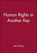 Human Rights in Another Key