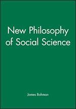 New Philosophy of Social Science