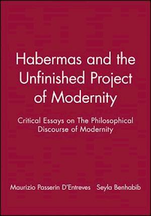 Habermas and the Unfinished Project of Modernity