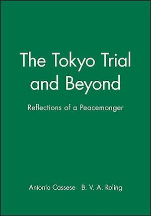 The Tokyo Trial and Beyond